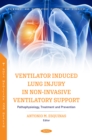 Image for Ventilator Induced Lung Injury in Non-Invasive Ventilatory Support: Pathophysiology, Treatment and Prevention