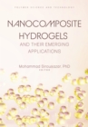 Image for Nanocomposite Hydrogels and Their Emerging Applications