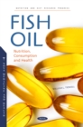 Image for Fish Oil: Nutrition, Comsumption and Health