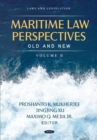 Image for Maritime Law Perspectives Old and New. Volume II : Volume II