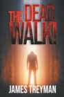 Image for Dead Walk!
