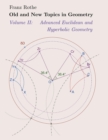 Image for Old and New Topics in Geometry: Volume II: Advanced Euclidean and Hyperbolic Geometry