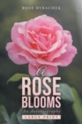 Image for A Rose Blooms