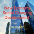 Image for New Economy Social Changing Development