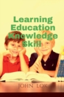 Image for Learning Education Knowledge Skill