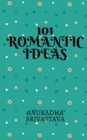 Image for 101 Romantic Ideas