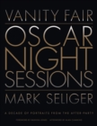 Image for Vanity Fair: Oscar Night Sessions: A Decade of Portraits from the After Party
