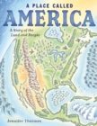 Image for Place Called America: A Story of the Land and People