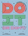 Image for Do It (Or Don&#39;t): A Boundary-Creating Journal