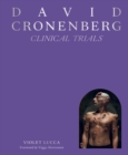 Image for David Cronenberg: Clinical Trials