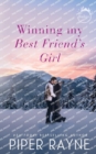 Image for Winning my Best Friend&#39;s Girl
