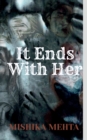 Image for It Ends With Her