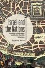 Image for Israel and the nations  : the Bible, the rabbis, and Jewish-gentile relations