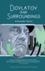 Image for Dovlatov and Surroundings: A Philological Novel