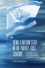Image for Being a Nation State in the Twenty-First Century: Between State and Synagogue in Modern Israel