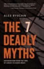 Image for The 7 Deadly Myths