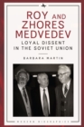 Image for Roy and Zhores Medvedev