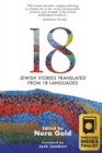 Image for 18 : Jewish Stories Translated from 18 Languages