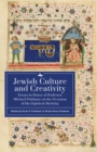 Image for Jewish Culture and Creativity : Essays in Honor of Professor Michael Fishbane on the Occasion of His Eightieth Birthday