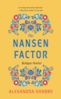 Image for Nansen Factor: Refugee Stories