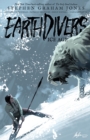 Image for Earthdivers, Vol. 2: Ice Age