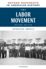 Image for The Labor Movement : Unionizing America