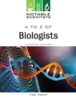 Image for A to Z of Biologists