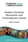 Image for Modern Feminist Movement and Contemporary Issues: 1961 to Present