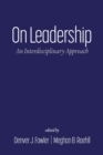 Image for On Leadership : An Interdisciplinary Approach