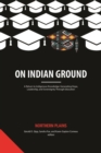 Image for On Indian Ground : Northern Plains