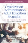 Image for Organization and Administration of Adult Education Programs