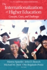 Image for The Internationalization of Higher Education: Concepts, Cases, and Challenges