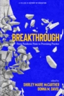 Image for Breakthrough: From Pandemic Panic to Promising Practice
