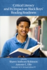 Image for Critical Literacy and Its Impact on Black Boys&#39; Reading Readiness