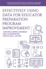 Image for Effectively Using Data for Educator Preparation Program Improvement