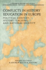Image for Conflicts in History Education in Europe