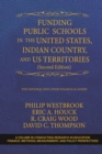 Image for Funding Public Schools in the United States, Indian Country, and US Territories