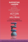 Image for Supporting Leaders for School Improvement Through Self-Care and Wellbeing