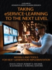 Image for Taking EService-Learning to the Next Level: Models and Tools for Next Generation Implementation
