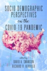 Image for Socio-Demographic Perspectives on the COVID-19 Pandemic
