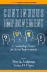 Image for Continuous Improvement : A Leadership Process for School Improvement