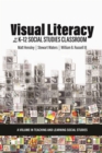 Image for Visual Literacy in the K-12 Social Studies Classroom