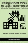 Image for Polling Student Voices for School Improvement: A Guide for Educational Leaders
