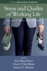 Image for Stress and Quality of Working Life : Coping at Work and at Home