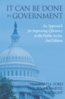 Image for It Can Be Done in Government : An Approach for Improving Efficiency in the Public Sector