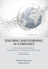 Image for Teaching and Learning at a Distance: Foundations of Distance Education