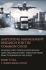 Image for Amplifying Management Research for the Common Good