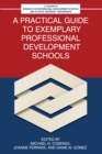 Image for A Practical Guide to Exemplary Professional Development Schools