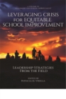 Image for Leveraging Crisis for Equitable School Improvement