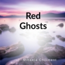 Image for Red Ghosts
